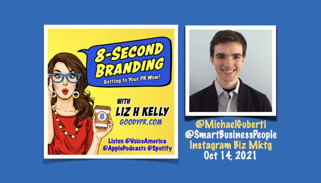 How to Maximize Instagram Business Marketing Results in 2021 - 8 Second Branding Podcast
